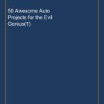 50 Awesome Auto Projects for the Evil Genius(1)