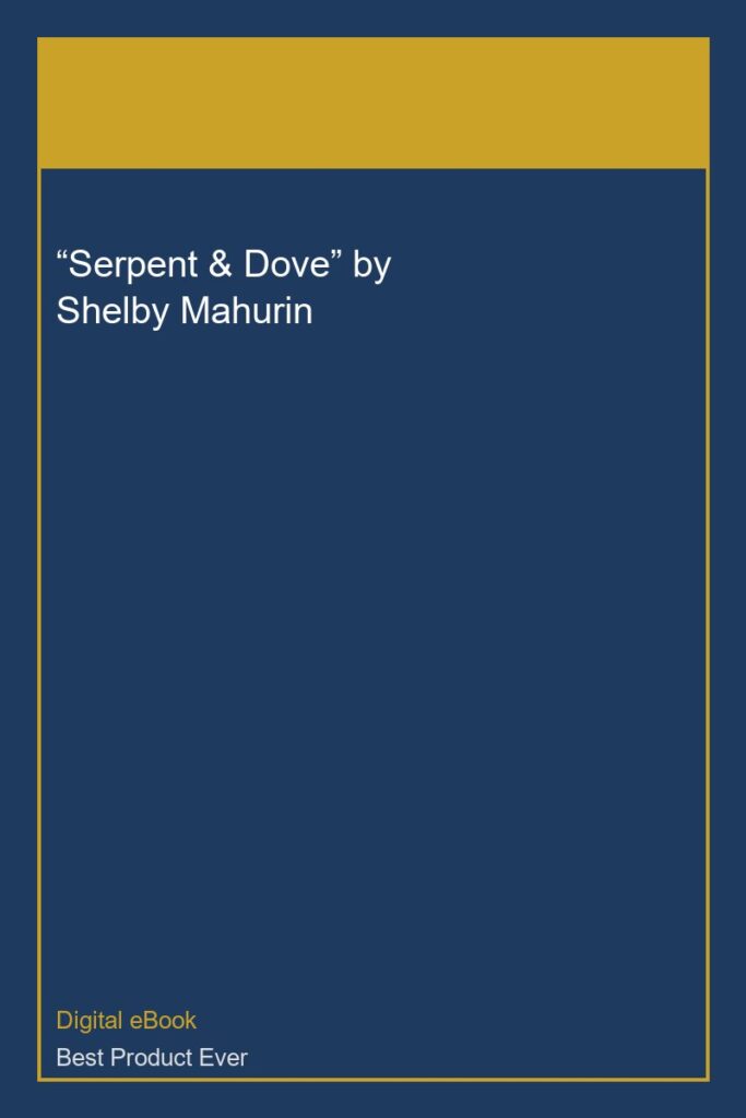 “Serpent & Dove” by Shelby Mahurin