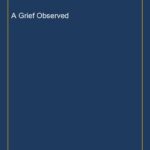 A Grief Observed
