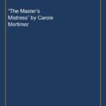 “The Master’s Mistress” by Carole Mortimer